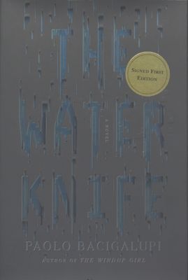 The water knife : a novel