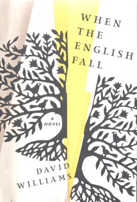 When the English fall : a novel