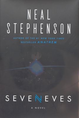 Seveneves : [a novel]